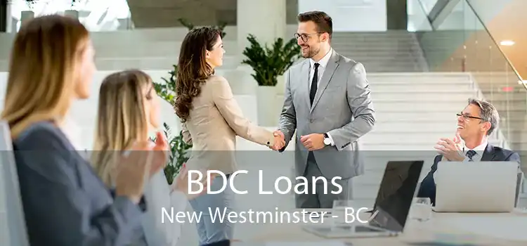 BDC Loans New Westminster - BC